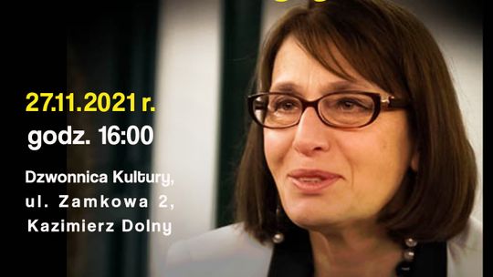 Spotkanie autorskie z Anną Bolecką w Kazimeirzu Dolnym