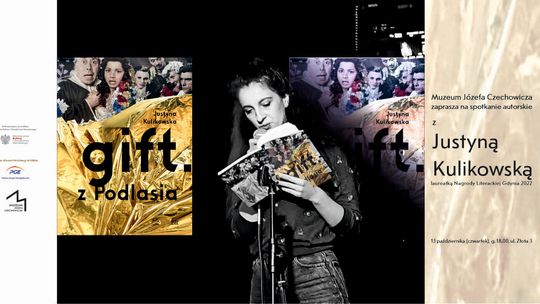 Spotkanie autorskie z Justyną Kulikowską w Muzeum Czechowicza