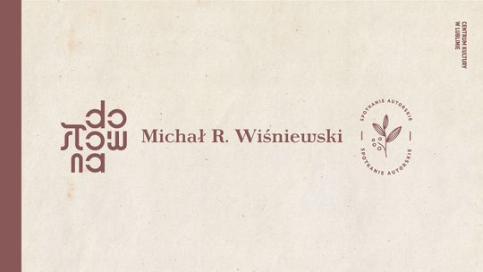 Spotkanie autorskie z Michałem R. Wiśniewskim w Dosłownej