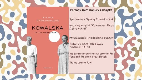 Spotkanie o książce "Kowalska. Ta od Dąbrowskiej"