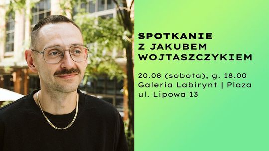 Spotkanie z Jakubem Wojtaszczykiem