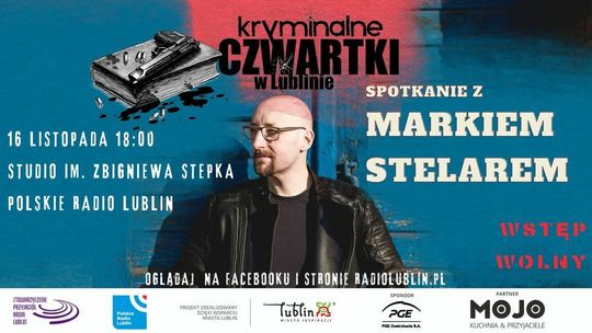 Spotkanie z Markiem Stelarem w Radiu Lublin
