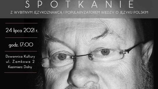 Spotkanie z profesorem Jerzym Bralczykiem w Kazimierzu Dolnym