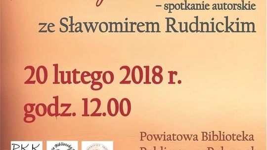 Spotkanie ze Sławomirem Rudnickim w Puławach