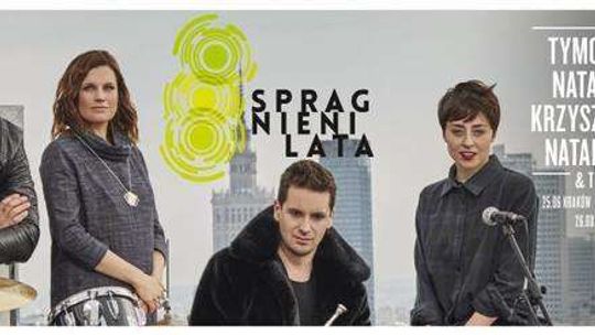 Spragnieni Lata: Natalia Przybysz, Natalia Grosiak, Krzysztof Zalef Zalewski i Tymon Tymański