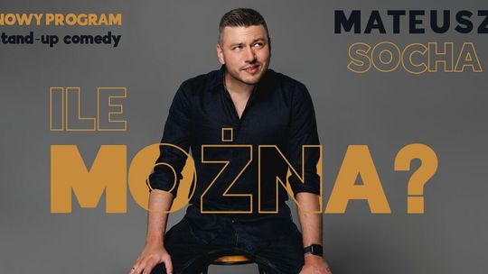 Stand-up Mateusza Sochy w Centrum Spotkania Kultur