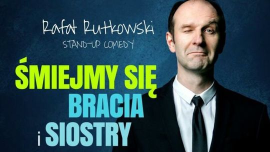 Stand-up Rafała Rutkowskiego w Puławach