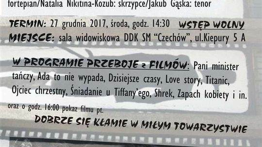 "Stare i nowe przeboje filmowe" w DDK SM „Czechów”