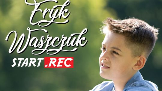 "Start.Rec" – premiera debiutanckiego albumu Eryka Waszczuka z Międzyrzeca Podlaskiego