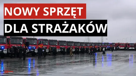 Strażacka Gwiazdka. Sprzęt za ponad 50 mln zł