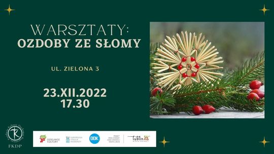 Świąteczne warsztaty: ozdoby ze słomy