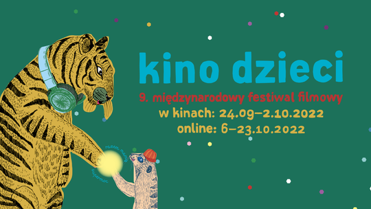 Święto młodych kinomaniaków w Lublinie. Międzynarodowy Festiwal Filmowy Kino Dzieci 