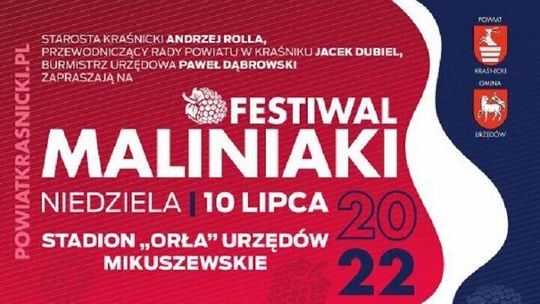 Święto plantatorów malin w Urzędowie. Nadchodzi Festiwal Maliniaki