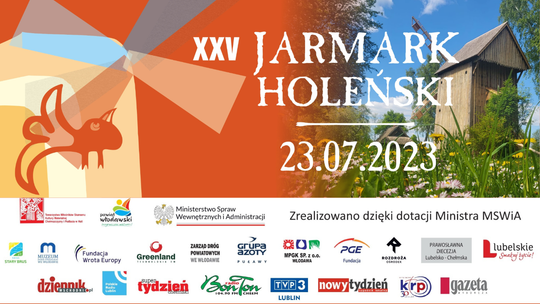 Święto poleskiej tradycji. Jubileuszowy Jarmark Holeński