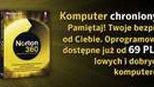 Symantec: Wirtualne życie może być bardziej prawdziwe niż myślisz