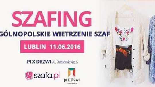 Szafing, czyli Ogólnopolskie Wietrzenie Szaf w Lublinie