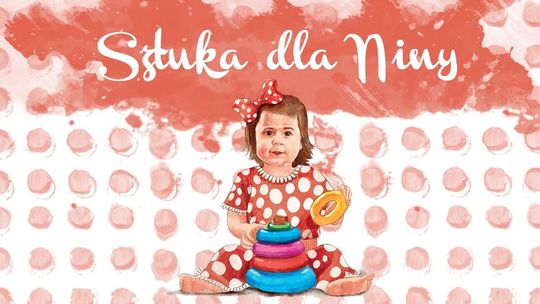 "Sztuka dla Niny". Aukcja charytatywna