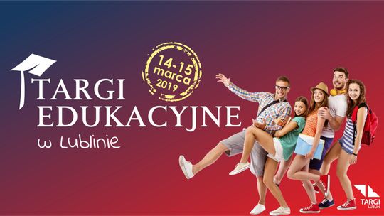 Targi Edukacyjne w Lublinie. Znajdź szkołę