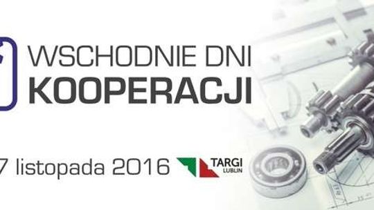 Targi Energetyczne, Technologii Szerokopasmowych i Wschodnie Dni Kooperacji