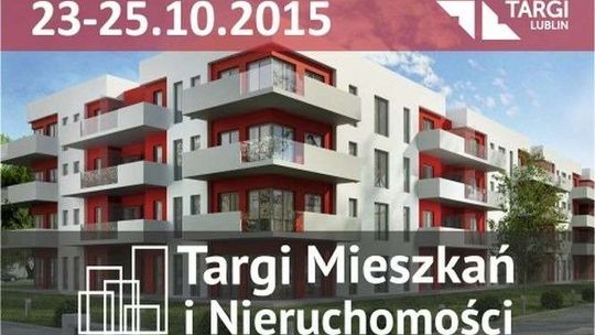 Targi Mieszkań i Nieruchomości, 23-25 października 2015