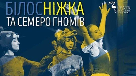 Teatr Muzyczny zagra "Królewnę Śnieżkę" dzieciom z Ukrainy