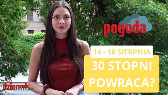 Temperatura znowu przekroczy 30 stopni? Sprawdź prognozę na weekend