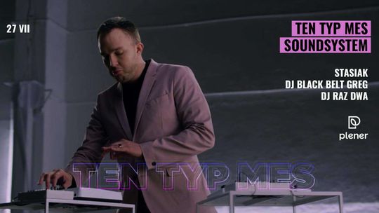 Ten Typ Mes wystąpi w Plenerze