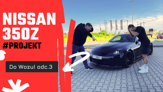 Test. Pojazd marzenie. Nissan 350z - Do Wozu! odc.3