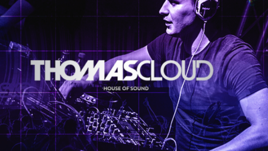 Thomas Cloud w House of Sound