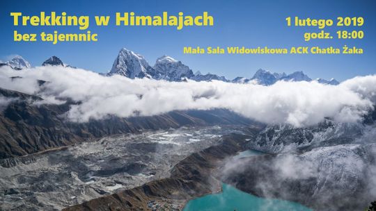 Trekking w Himalajach - spotkanie podróżnicze w Chatce Żaka