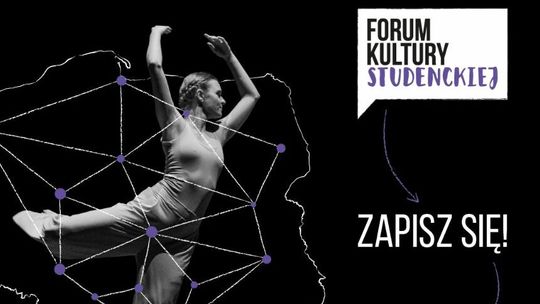 Trwają zapisy na Ogólnopolskie Forum Kultury Studenckiej w Chatce Żaka