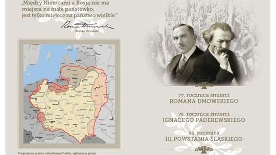 Trzy rocznice. Upamiętnią Dmowskiego, Paderewskiego i powstanie śląskie