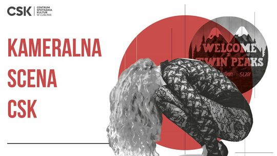 "Twin Peaks" w Lublinie? Spektakl Teatru Barakah w CSK