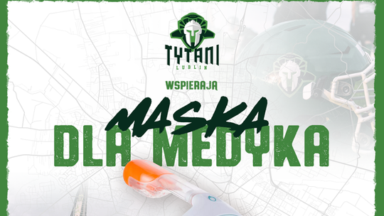 Tytani Lublin pomagają medykom