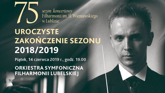 Uroczyste Zakończenie Sezonu w Filharmonii