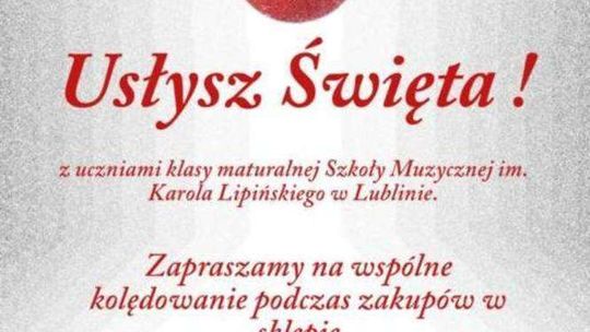"Usłysz Święta!" Wspólne kolędowanie w Leclercu