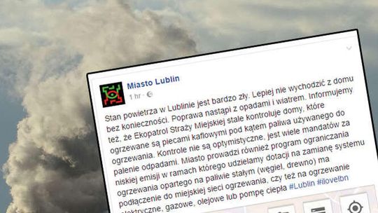 Uwaga! Smog w natarciu. Lubelski Ratusz apeluje: Nie wychodźcie bez potrzeby