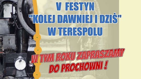 V Festyn Kolejowy w Terespolu