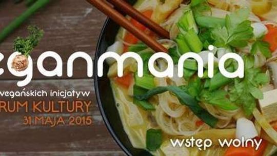 Veganmania 2015 w Centrum Kultury