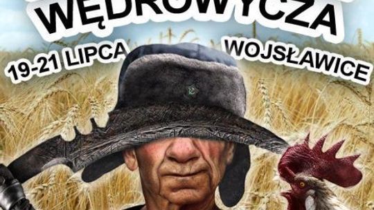 VIII Dni Jakuba Wędrowycza w Wojsławicach