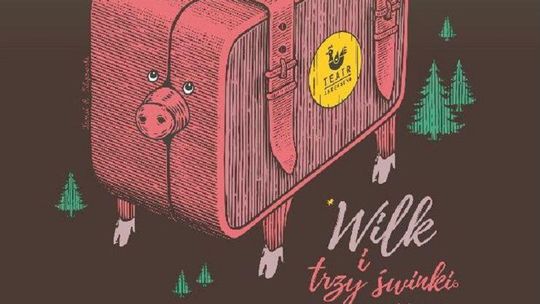 W marcu nowa premiera Teatru Andersena. Trwają próby do "Wilka i trzech świnek..."