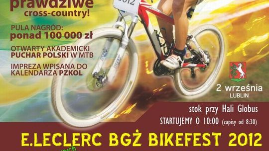 W niedzielę w Lublinie odbędzie się E.Leclerc BGŻ Bikefest 2012