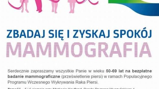 W trosce o zdrowie. Badania mammograficzne w powiecie zamojskim