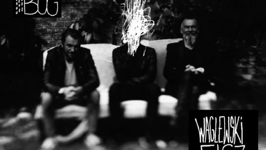 Waglewski, Fisz, Emade \"Matka, Syn, Bóg”