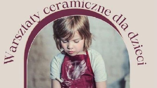 Warsztaty ceramiczne w Nałęczowie