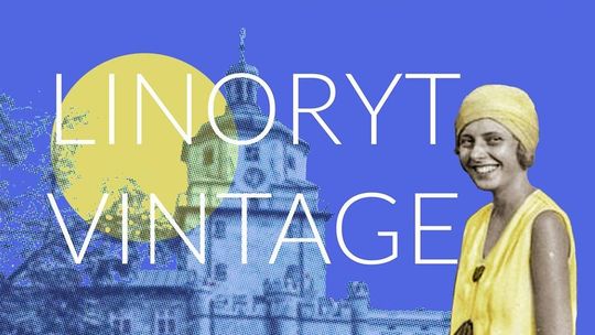 Warsztaty "Linoryt i vintage" w Fundacji Szpilka