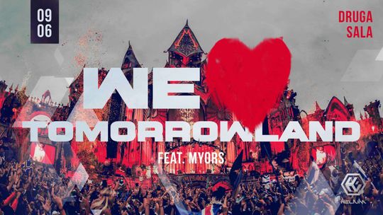 We love Tomorrowland w Helium Club