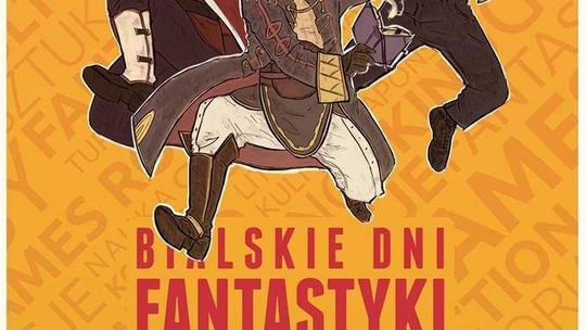 Weekend z fantastyką w Białej Podlaskiej