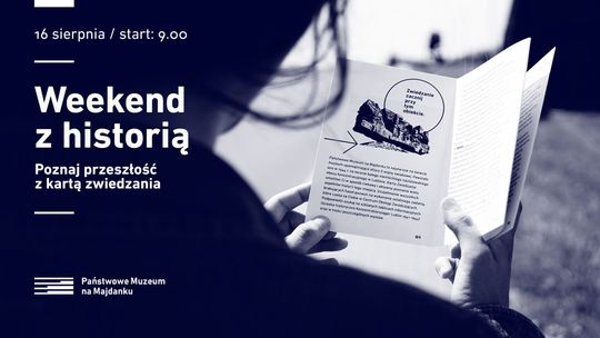 Weekend z historią na Majdanku