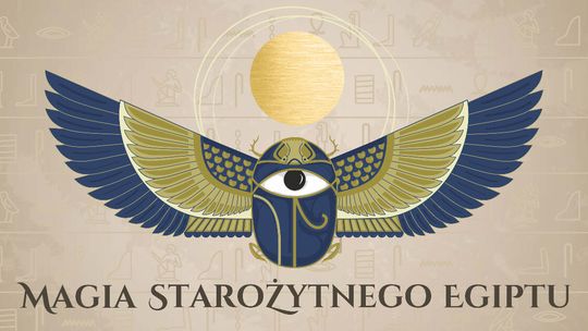 Weekendowe atrakcje na finał wystawy "Magia Starożytnego Egiptu" w Muzeum Narodowym